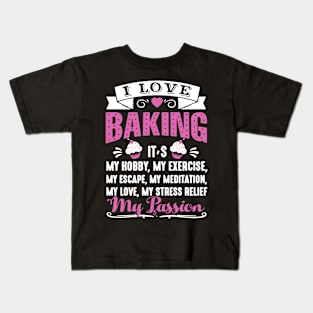 I Love Baking Kids T-Shirt